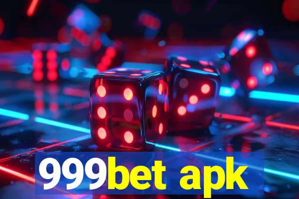 999bet apk